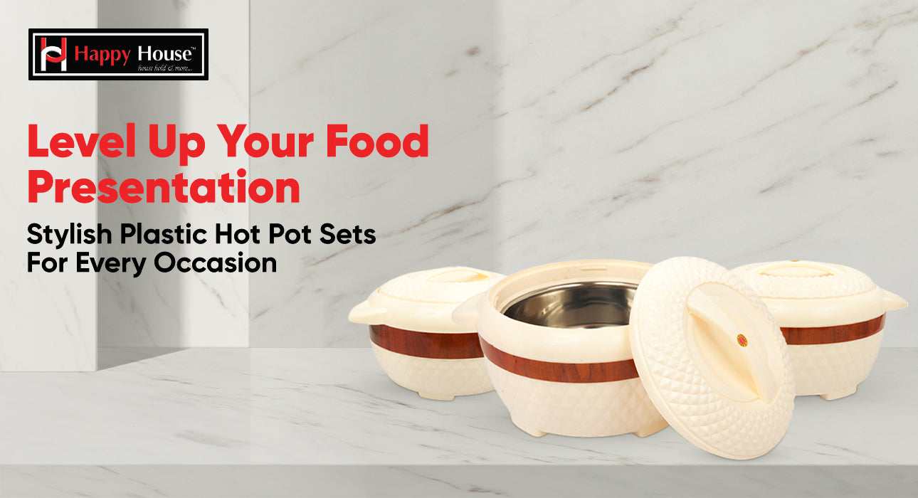 Plastic Roti Hot Pot Level Up Your Food Presentation: Stylish Plastic Hot Pot Sets for Ever ...
